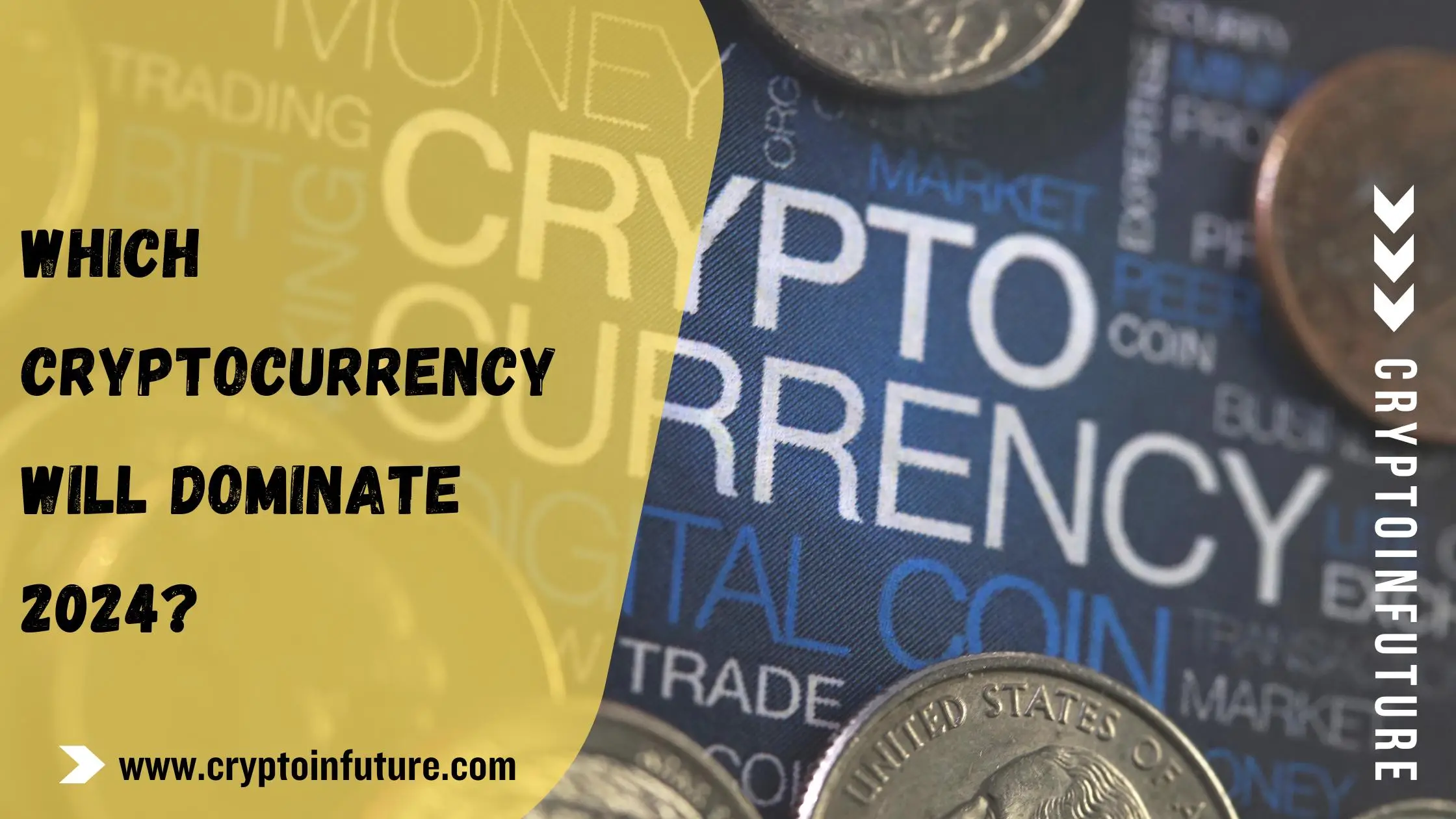 Which Cryptocurrency will Dominate 2025